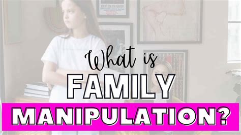 familymanipulation|Family Manipulation 